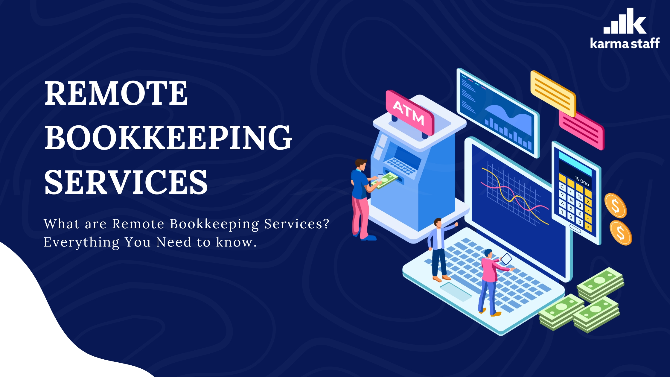 What are Remote Bookkeeping Services? Everything You Need to Know