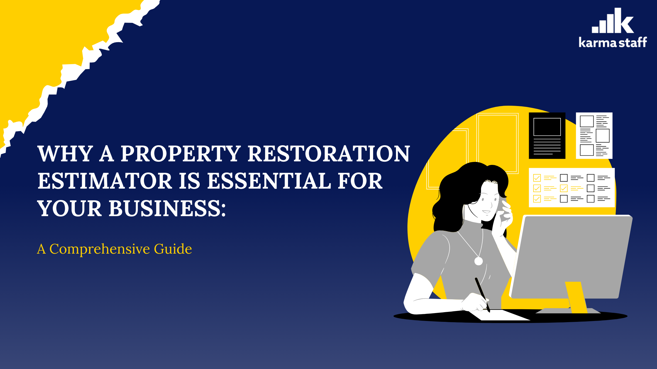 Why Does Your Business Need a Property Restoration Estimator?