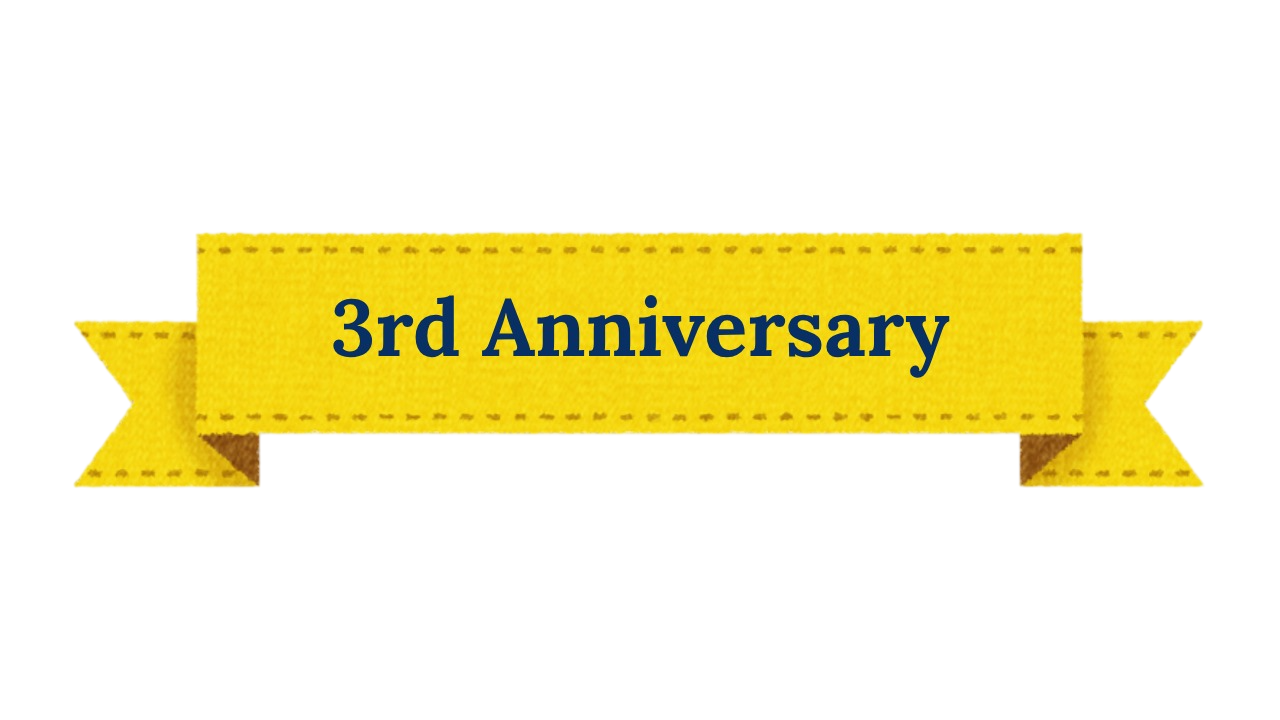 3rd Anniversary